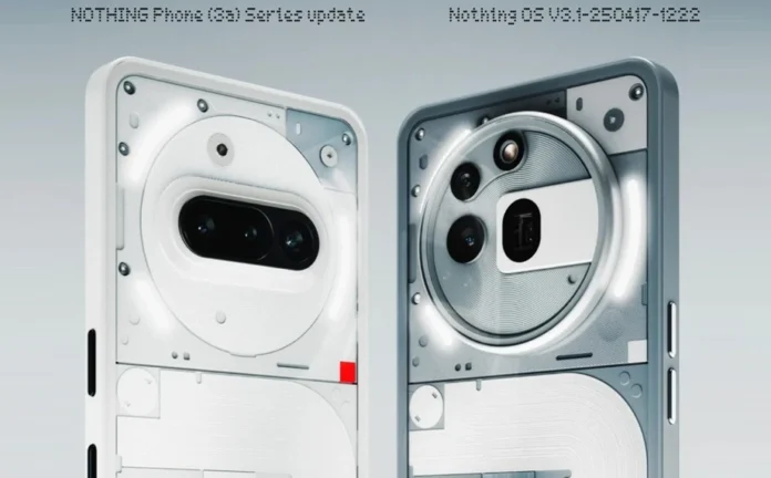 Nothing Phone (3a) Series Update Brings 4K, Privacy Space